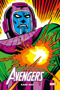Avengers Tome 8 : Kang War. 1974-1976, Edition collector - Englehart Steve ; Buscema Sal ; Cockrum Dave ; Gra