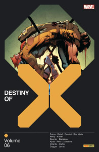 Destiny of X Tome 6 - Ewing Al ; Cabal Juann ; Blee Federico