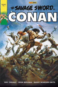 Savage Sword of Conan Tome 1 - Thomas Roy ; Buscema John ; Windsor-Smith Barry ;