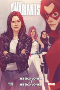 The Variants : Jessica Jones VS Jessica Jones - Simone Gail ; Noto Phil