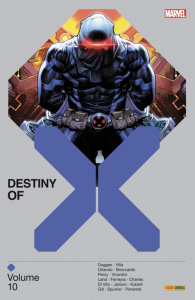 Destiny of X Tome 10 - Duggan Gerry ; Percy Benjamin ; Spurrier Si ; Vill