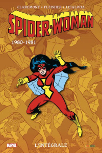 Spider-Woman L'Intégrale : 1980-1981 - Claremont Chris ; Fleisher Michael ; Leiahola Stev