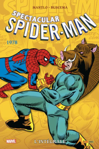 Spectacular Spider-Man : L'intégrale 1978 - Mantlo Bill ; Buscema Sal ; Coulomb Geneviève