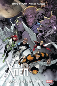 All-new X-Men Tome 4 : Le procès de Jean Grey - Bendis Brian Michael ; Immonen Stuart ; Pichelli S