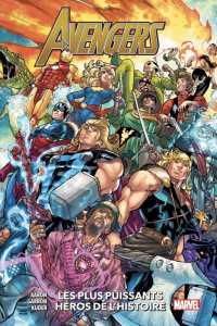 Avengers Tome 10 - Aaron Jason ; Garron Javier ; Kuder Aaron ; Maness