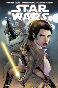 Star Wars Tome 5 : La route vers la victoire - Soule Charles ; Genolet Andrés ; Rosanas Ramon ; D