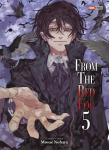 From the Red Fog Tome 5 - Nohara Mosae ; Indei Akiko ; Fernande Pierre