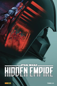 Star Wars Hidden Empire Tome 2 - Wong Alyssa ; Jung Minkyu ; Soule Charles ; Davier