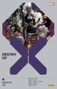 Destiny of X Tome 16 - Williams Leah ; Ewing Al ; Gillen Kieron ; Gomez C