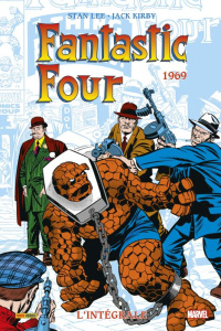 Fantastic Four l'Intégrale Tome 4 : 1969 - Lee Stan ; Kirby Jack ; Glass Will ; Coulomb Genev