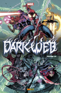 Dark Web Tome 1 - Wells Zeb ; Duggan Gerry ; Kubert Adam ; Watine-Vi