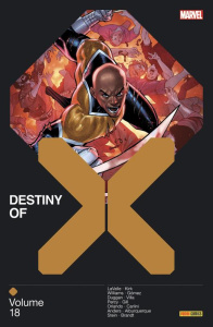 Destiny of X Tome 18 - Duggan Gerry ; Anders Charlie Jane ; LaValle Victo