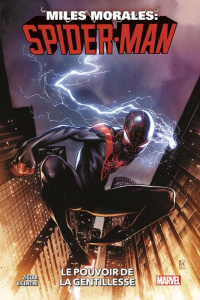Miles Morales : Spiderman Tome 1 : Le pouvoir de la gentillesse - Ziglar Cody ; Vicentini Federico
