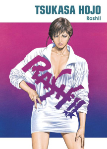 Rash !! - Perfect Edition - Hojo Tsukasa ; Takahashi Arnaud