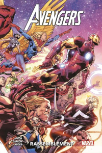 Avengers Tome 11 : Rassemblement - Aaron Jason ; Garron Javier ; Kuder Aaron ; Maness