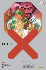 Fall of X Tome 1 - Duggan ; Kubert ; Vecchio ; Lolli ; Dauterman