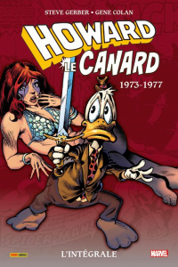 Howard le canard - Intégrale : 1973-1977 - Gerber Steve ; Colan Gene