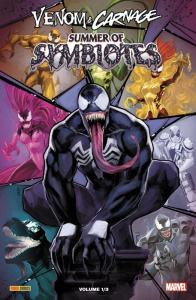 Venom & Carnage : Summer of Symbiotes Tome 1 - Ram V ; Gage ; Ewing