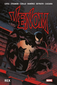Venom Tome 1 : Rex - Cates ; Stegman ; Coello ; Ramirez ; Beyruth