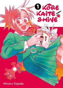 Kore Kaite Shine Tome 1 - Toyoda Minoru ; Lacroix Alice