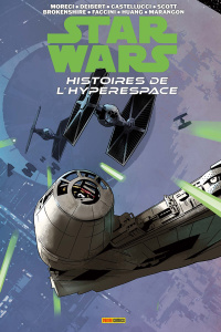 Star Wars - Histoires de l'hyperspace Tome 3 : Ombre et lumière - Moreci Michael ; Deibert Amanda ; Castellucci Ceci