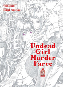 Undead Girl Murder Farce Tome 2 - Aosaki Yûgo ; Tomoyama Haruka