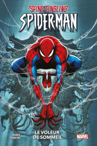 Spider-Man : Le voleur de sommeil - Ahmed Saladin ; Ferreyra Juan ; Watine-Vievard Sop