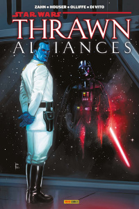Star Wars - Thrawn : Alliances - Zahn ; Houser ; Olliffe ; Di Vito