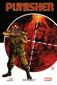 Punisher : Get Fury - Ennis Garth ; Burrows Jacen