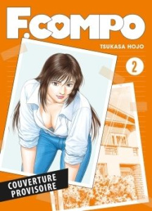 Family Compo Tome 2 : Perfect Edition - Hojo Tsukasa ; Indei Akiko ; Fernande Pierre