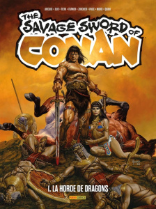 The Savage Sword of Conan Tome 1 : La horde de dragons - Arcudi ; Zub ; Tieri ; Fafner ; Zircher ; Pace