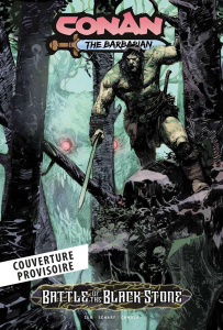 Conan le barbare : La bataille de la pierre noire - Zub Jim ; Scharf Jonas ; Canola Jao