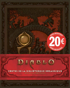 Diablo. Contes de la bibliothèque horadrique - Kirby Matthew J. ; Muir Tamsyn ; Alameda Courtney