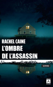 L'ombre de l'assassin - Caine Rachel ; Danchin Sebastian