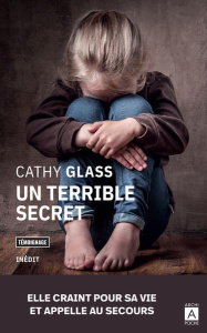 Un terrible secret - Glass Cathy ; Lewis Penny