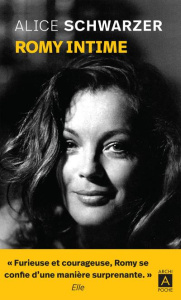 Romy intime - Schwarzer Alice ; Argelès Jean-Marie