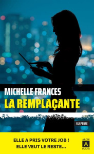 La remplaçante - Frances Michelle ; Guillemain Antoine