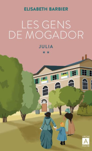 Les gens de Mogador/02/Julia - Barbier Elisabeth