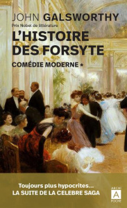 Histoire des Forsyte/01/Comédie moderne - Galsworthy John ; Claireau Hélène ; Michel-Côte Pa