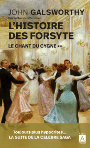 Histoire des Forsyte/02/Le chant du cygne - Galsworthy John ; Claireau Hélène ; Michel-Côte Pa