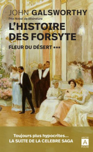 Histoire des Forsyte/03/Fleur du désert - Galsworthy John ; Michel-Côte Paulette ; Michel-Cô
