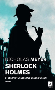 Sherlock Holmes et les protocoles des Sages de Sion - Meyer Nicholas ; Guyon Sophie