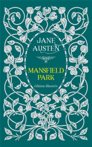 Mansfield Park. Edition illustrée - Austen Jane ; Villemain Henri ; Seyrès Hélène ; Th