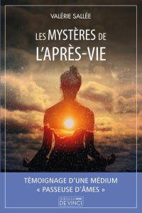 Les mystères de l'après-vie - Sallée Valérie
