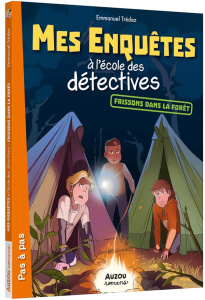 Mes enquêtes à l'école des détectives Tome 5 : Frissons dans la forêt - Trédez Emmanuel