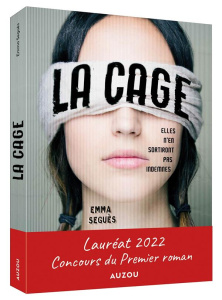 La cage Tome 1 : Elles n'en sortiront pas indemnes - Seguès Emma