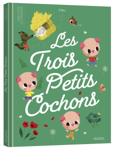 Les trois petits cochons - PAKU