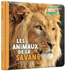 Les animaux de la savane - COLLECTIF