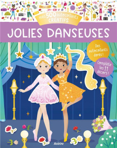 Mes 500 autocollants créatifs. Jolies danseuses - Ortal Ophélie