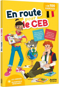 En route pour le C.E.B. - Dall'aglio Elena ; Graindorge Rudy ; Jacquet Paul-